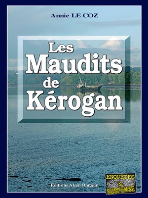 cover image of Les Maudits de Kerogan